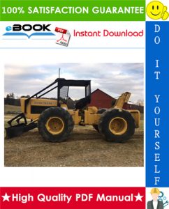 John Deere 540, 540A Skidders Technical Manual