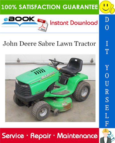 John Deere Sabre Lawn Tractor Technical Manual Pdf Download