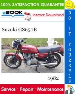 1982 Suzuki GS650E Motorcycle Service Repair Manual