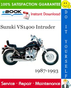 Suzuki VS1400 Intruder Motorcycle Service Repair Manual