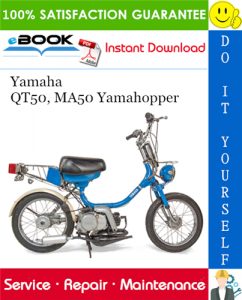 Yamaha QT50, MA50 Yamahopper Service Repair Manual