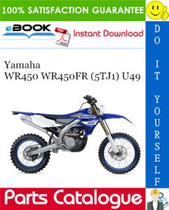 Yamaha WR450 WR450FR (5TJ1) U49 Parts Catalogue