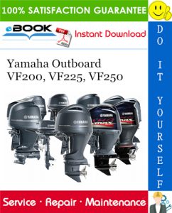 Yamaha Outboard VF200, VF225, VF250 Supplementary Service Manual