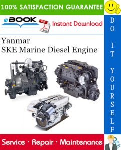 Yanmar SKE Marine Diesel Engine Service Repair Manual