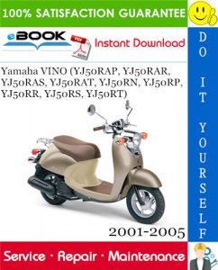 Yamaha VINO (YJ50RAP, YJ50RAR, YJ50RAS, YJ50RAT, YJ50RN, YJ50RP, YJ50RR, YJ50RS, YJ50RT) Scooter