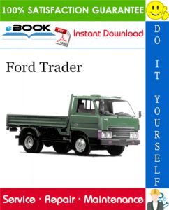 Ford Trader Service Repair Manual