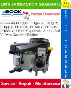 Kawasaki FH451V, FH500V, FH531V, FH541V, FH580V, FH601V, FH641V, FH680V