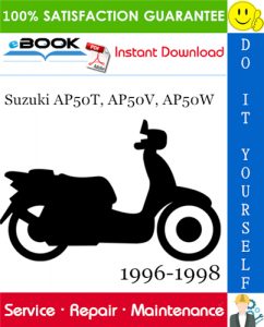 Suzuki AP50T, AP50V, AP50W Scooter Service Repair Manual