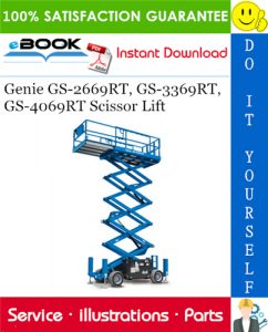 Genie GS-2669RT, GS-3369RT, GS-4069RT Scissor Lift Parts Manual (Serial Number Range: from SN GS6911-101)