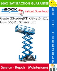 Genie GS-2669RT, GS-3369RT, GS-4069RT Scissor Lift Service Repair Manual