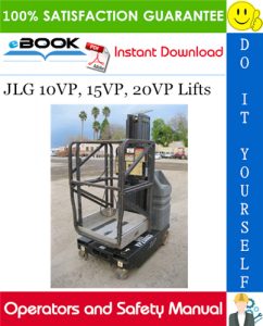 JLG 10VP, 15VP, 20VP Lifts Operators and Safety Manual (P/N - 3120848)