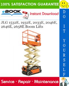 JLG 1532E, 1932E, 2033E, 2046E, 2646E, 2658E Boom Lifts Service Repair Manual (P/N - 3120725)