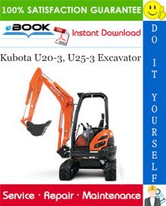 Kubota U20-3, U25-3 Excavator Service Repair Manual