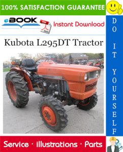 Kubota L295DT Tractor Parts Manual