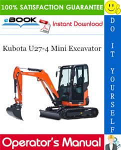 Kubota U27-4 Mini Excavator Operator's Manual