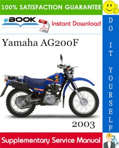 2003 Yamaha AG200F Motorcycle Supplementary Service Manual