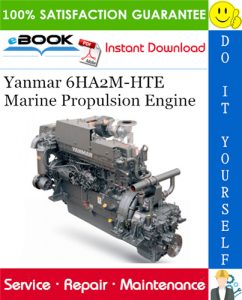 Yanmar 6HA2M-HTE Marine Propulsion Engine Service Repair Manual