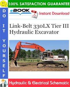 Link-Belt 330LX Tier III Hydraulic Excavator Hydraulic & Electrical Schematic