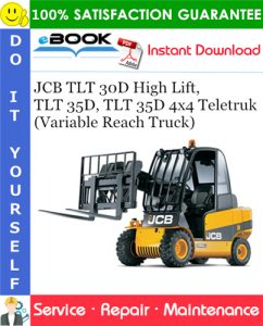 JCB TLT 30D High Lift, TLT 35D, TLT 35D 4x4 Teletruk (Variable Reach Truck)