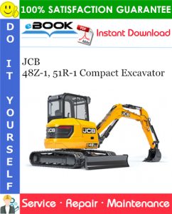 JCB 48Z-1, 51R-1 Compact Excavator Service Repair Manual