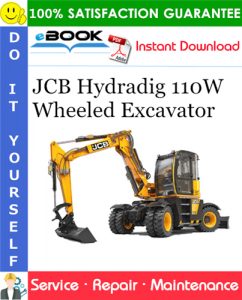 JCB Hydradig 110W Wheeled Excavator Service Repair Manual