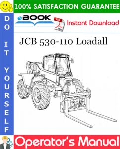 JCB 530-110 Loadall Operator's Manual