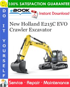 New Holland E215C EVO Crawler Excavator Service Repair Manual