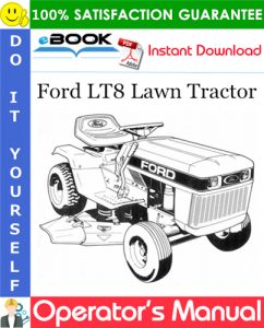 Ford LT8 Lawn Tractor Operator's Manual