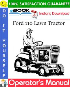 Ford 110 Lawn Tractor Operator's Manual