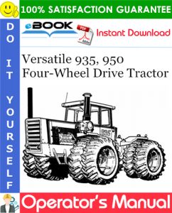 Versatile 935, 950 Four-Wheel Drive Tractor Operator's Manual (Model Year: 1981)