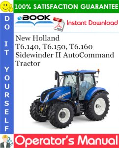 New Holland T6.140, T6.150, T6.160 Sidewinder II AutoCommand - Tractor