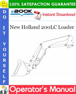 New Holland 200LC Loader Operator's Manual