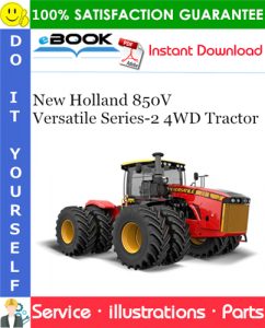 New Holland 850V Versatile Series-2 4WD Tractor Parts Catalog Manual