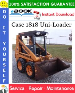 Case 1818 Uni-Loader Service Repair Manual