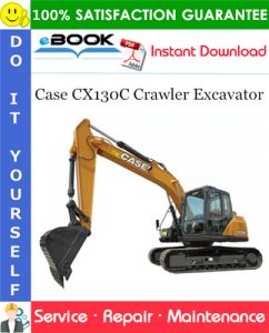 Case CX130C Crawler Excavator Service Repair Manual