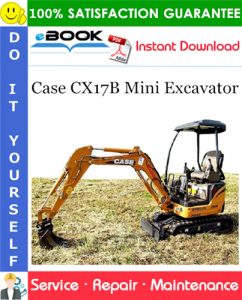 Case CX17B Mini Excavator Service Repair Manual