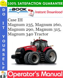 Case IH Magnum 235, Magnum 260, Magnum 290, Magnum 315, Magnum 340 Tractor