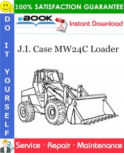 J.I. Case MW24C Loader Service Repair Manual