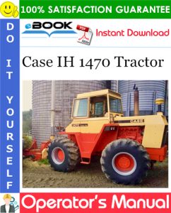 Case IH 1470 Tractor Operator's Manual