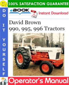 David Brown 990, 995, 996 Tractors Operator's Manual