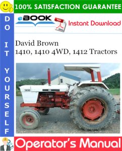 David Brown 1410, 1410 4WD, 1412 Tractors Operator's Manual