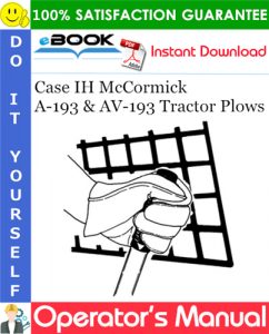 Case IH McCormick A-193 & AV-193 Tractor Plows Operator's Manual