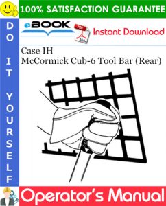 Case IH McCormick Cub-6 Tool Bar (Rear) Operator's Manual