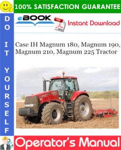 Case IH Magnum 180, Magnum 190, Magnum 210, Magnum 225 Tractor