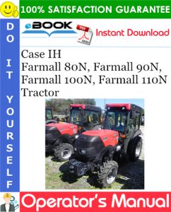 Case IH Farmall 80N, Farmall 90N, Farmall 100N, Farmall 110N Tractor