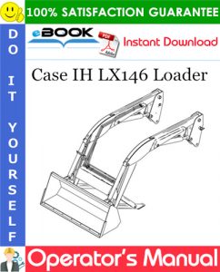 Case IH LX146 Loader Operator's Manual