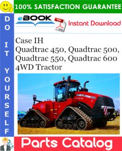 Case IH Quadtrac 450, Quadtrac 500, Quadtrac 550, Quadtrac 600 4WD Tractor