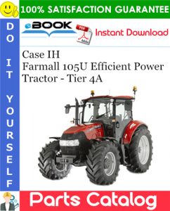 Case IH Farmall 105U Efficient Power Tractor - Tier 4A Parts Catalog