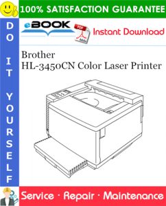 Brother HL-3450CN Color Laser Printer Service Repair Manual