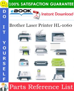 Brother Laser Printer HL-1060 Parts Reference List